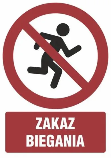 Znak zakazu biegania